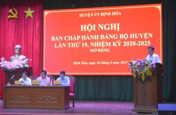 Hội nghị Ban Chấp hành Đảng bộ huyện Định Hóa, lần thứ 19, nhiệm kỳ 2020 -2025