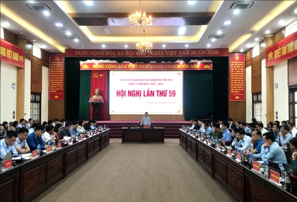 Hội nghị Ban Chấp hành Đảng bộ thành phố Phổ Yên lần thứ 59