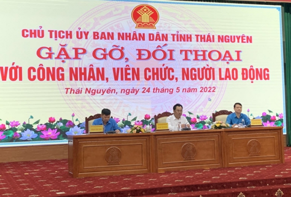 Chủ tịch UBND tỉnh Thái Nguyên đối thoại trực tiếp với công nhân, viên chức, lao động