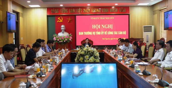 Hội nghị Ban Thường vụ Tỉnh uỷ về công tác cán bộ