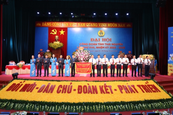 Đại hội Công đoàn tỉnh Thái Nguyên lần thứ XVII, nhiệm kỳ 2023 - 2028