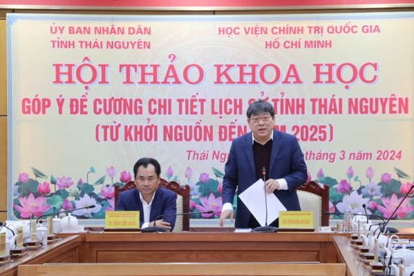 Hội thảo khoa học góp ý Đề cương chi tiết "Lịch sử tỉnh Thái Nguyên" (từ khởi nguồn đến năm 2025)