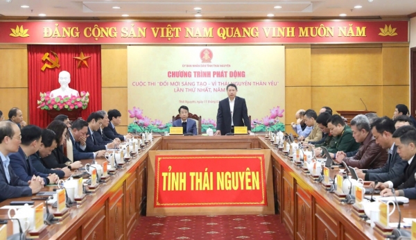 Phát động Cuộc thi “Đổi mới sáng tạo - Vì Thái Nguyên thân yêu”