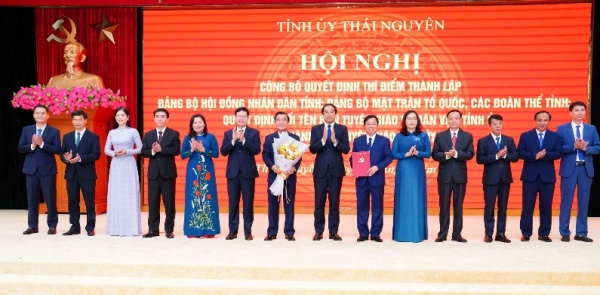 Thái Nguyên: Thành lập Đảng bộ HĐND tỉnh và Đảng bộ Mặt trận Tổ quốc, các đoàn thể tỉnh