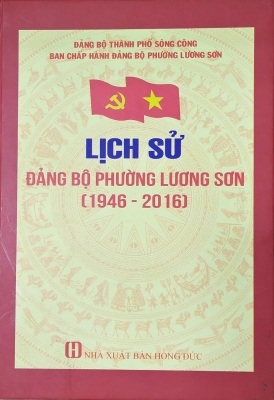 Lịch sử Đảng bộ phường Lương Sơn (1946 - 2016)