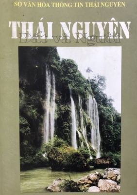 Cuốn sách Thái Nguyên Đất và Người