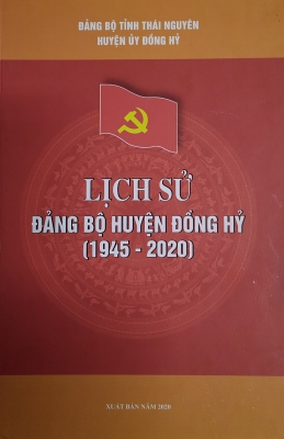 Lịch sử Đảng bộ huyện Đồng Hỷ (1945 - 2020)