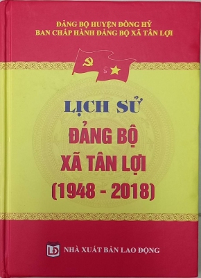 Lịch sử Đảng bộ xã Tân Lợi (1948 - 2018)