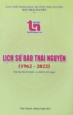 Lịch sử Báo Thái Nguyên (1962 - 2022)