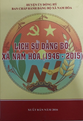 Lịch sử Đảng bộ xã Nam Hòa (1946-2015)