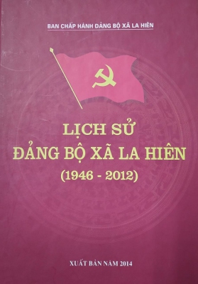 Lịch sử Đảng bộ xã La Hiên 1946 - 2012