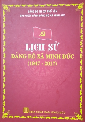 Lịch sử Đảng bộ xã Minh Đức 1947 - 2017