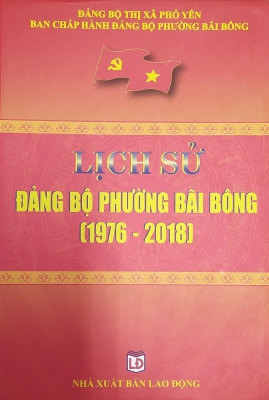 Lịch sử Đảng bộ phường Bãi Bông 1976 - 2018