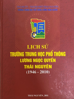 Lịch sử Trường Trung học phổ thông Lương Ngọc Quyến (1946 - 2010)