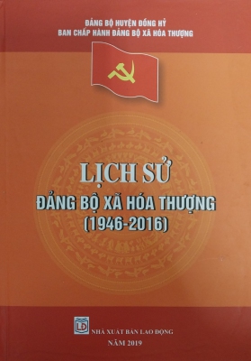 Lịch sử Đảng bộ xã Hóa Thượng (1946 - 2016)
