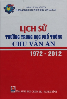 Lịch sử Trường Trung học Phổ thông Chu Văn An (1972 - 2012)