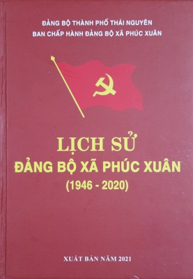 Lịch sử Đảng bộ xã Phúc Xuân 1946 - 2020