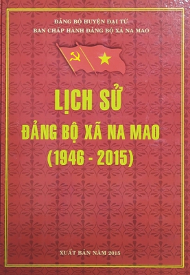Lịch sử Đảng bộ xã Na Mao (1946 - 2015)