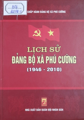 Lịch sử Đảng bộ xã Phú Cường (1946 - 2010)