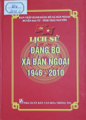 Lịch sử Đảng bộ xã Bản Ngoại 1946 - 2010