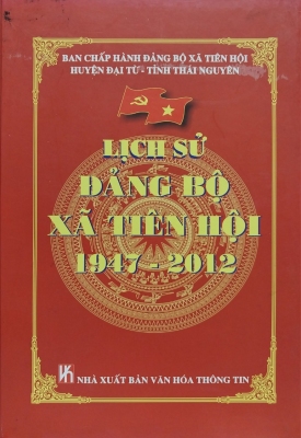 Lịch sử Đảng bộ xã Tiên Hội 1947 - 2012