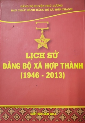 Lịch sử Đảng bộ xã Hợp Thành (1946 - 2013)