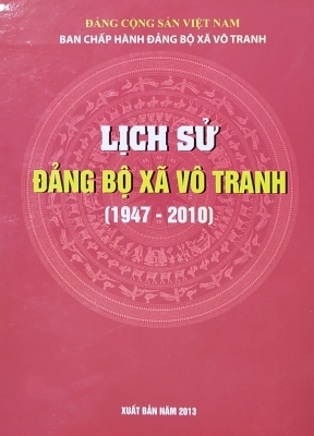 Lịch sử Đảng bộ xã Vô Tranh (1947 - 2010)