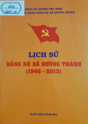 Lịch sử Đảng bộ xã Dương Thành (1946 - 2013)