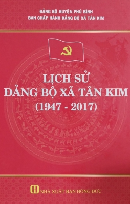 Lịch sử Đảng bộ xã Tân Kim (1947 - 2017)