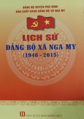 Lịch sử Đảng bộ xã Nga My (1946 - 2015)