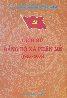 Lịch sử Đảng bộ xã Phấn Mễ (1946 - 2005)