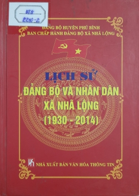 Lịch sử Đảng bộ và nhân dân xã Nhã Lộng (1930 - 2014)