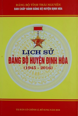 Lịch sử Đảng bộ huyện Định Hóa (1945 - 2016)