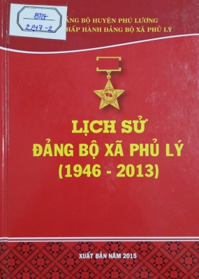 Lịch sử Đảng bộ xã Phủ Lý (1946 - 2013)