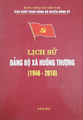 Lịch sử Đảng bộ xã Huống Thượng (1946 - 2010)