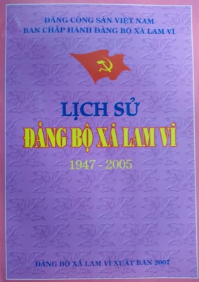 Lịch sử Đảng bộ xã Lam Vĩ 1947 - 2005