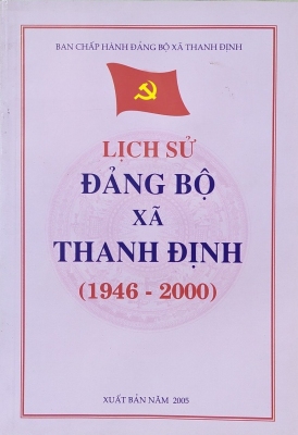 Lịch sử Đảng bộ xã Thanh Định (1946 - 2000)