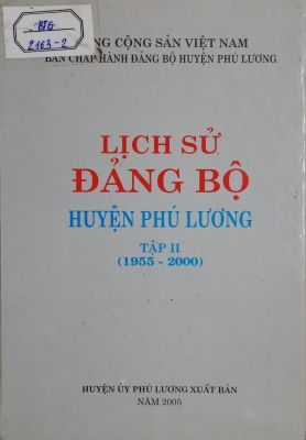 Lịch sử Đảng bộ huyện Phú lương, tập II (1955 - 2000)
