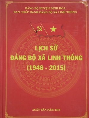 Lịch sử Đảng bộ xã Linh Thông (1946 - 2015)