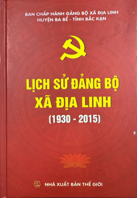 Lịch sử Đảng bộ xã Địa Linh (1930 - 2015)