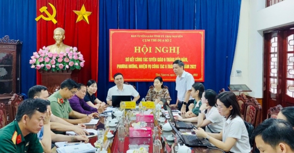 Cụm thi đua số 2 ngành Tuyên giáo tỉnh Thái Nguyên tổ chức Hội nghị sơ kết công tác 6 tháng đầu năm 2022
