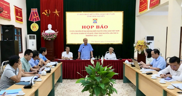 Họp báo thông tin về Đại hội đại biểu Người Công giáo Việt Nam xây dựng và bảo vệ Tổ quốc tỉnh Thái Nguyên lần thứ II, nhiệm kỳ 2022 - 2027