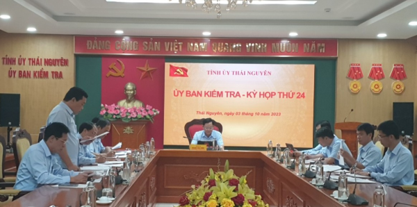 Kết quả họp kỳ thứ 24 của Ủy ban Kiểm tra Tỉnh ủy Thái Nguyên