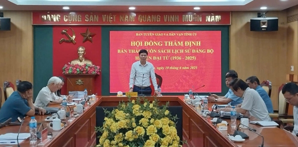 Thẩm định bản thảo cuốn sách “Lịch sử Đảng bộ huyện Đại Từ (1936 - 2025)”