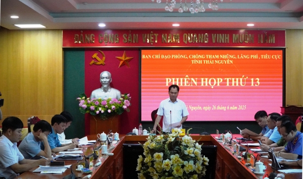 Ban Chỉ đạo Phòng, chống tham nhũng, tiêu cực tỉnh họp Phiên thứ 13