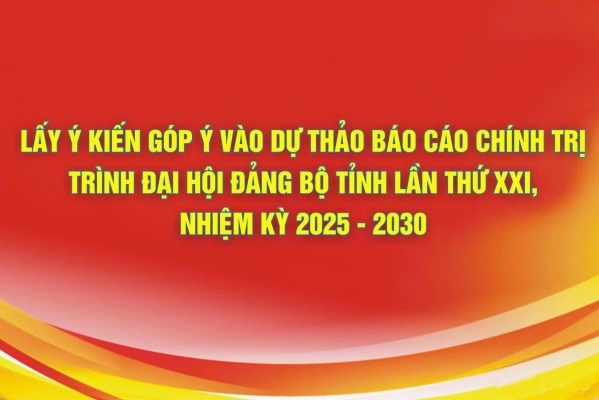 Lấy ý kiến Nhân dân góp ý vào dự thảo Báo cáo chính trị trình Đại hội đại biểu Đảng bộ tỉnh Thái Nguyên lần thứ XXI, nhiệm kỳ 2025 - 2030
