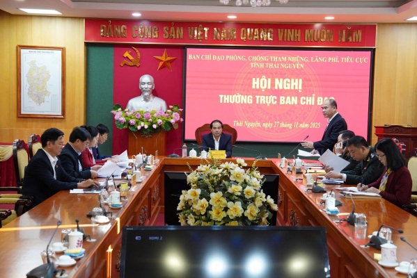 Thường trực Ban Chỉ đạo phòng, chống tham nhũng, lãng phí, tiêu cực tỉnh Thái Nguyên họp thường kỳ tháng 11 năm 2025