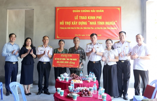 Quân chủng Hải quân trao kinh phí hỗ trợ gia đình chính sách xây dựng “Nhà tình nghĩa” tại xã Chợ Rã