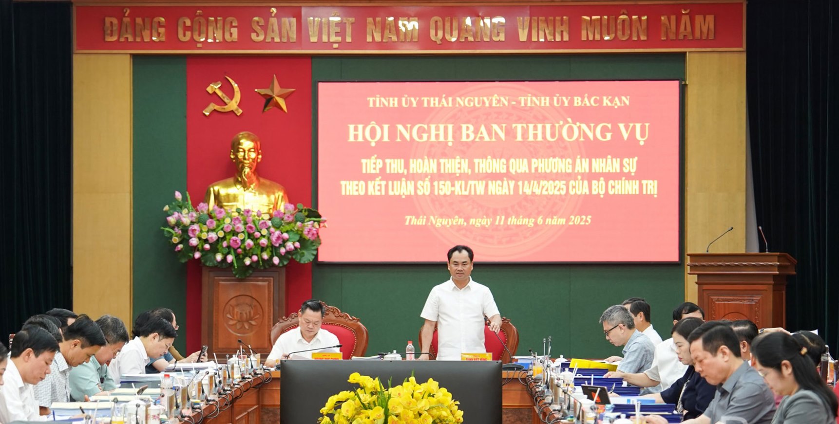 Ban Thường vụ Tỉnh ủy Thái Nguyên - Bắc Kạn: Thông qua phương án nhân sự theo Kết luận số 150-KL/TW của Bộ Chính trị