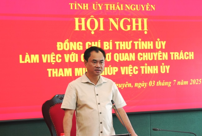 Đồng chí Bí thư Tỉnh ủy làm việc với các cơ quan chuyên trách tham mưu, giúp việc Tỉnh ủy